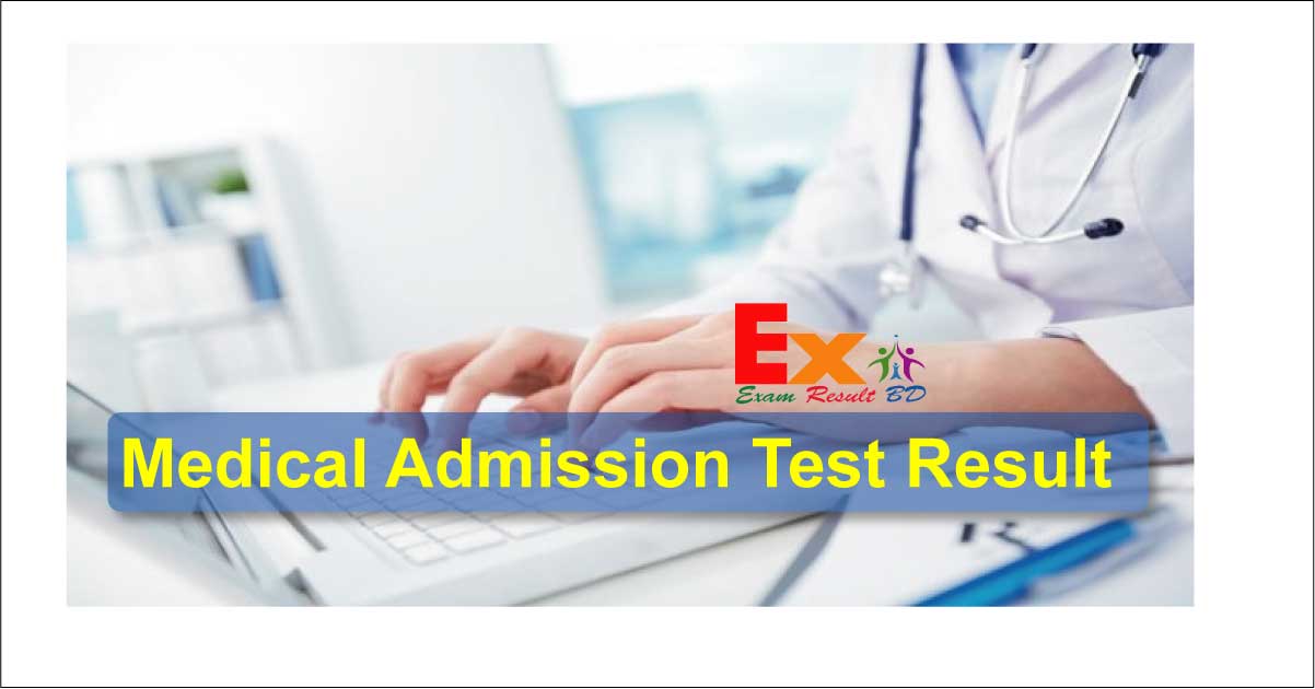 Medical Admission Result