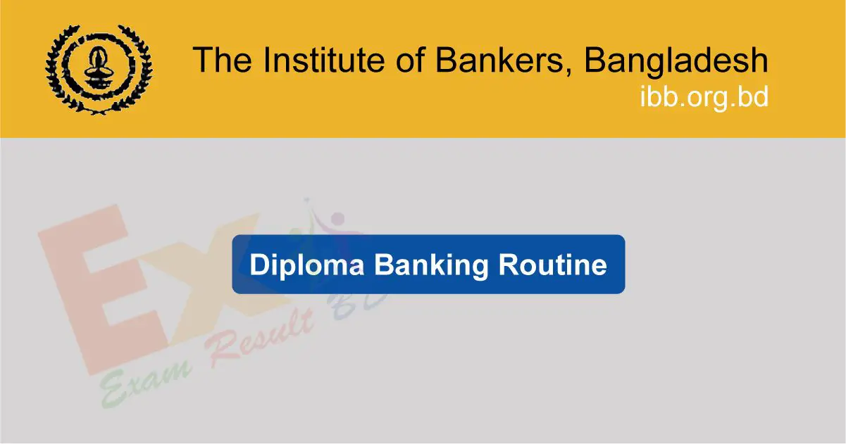 IBB Banking diploma Routine