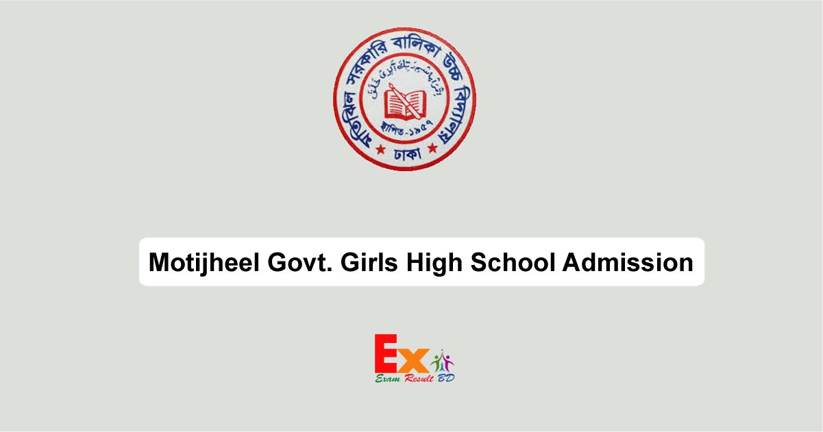 Motijheel Govt Girls High School Admission
