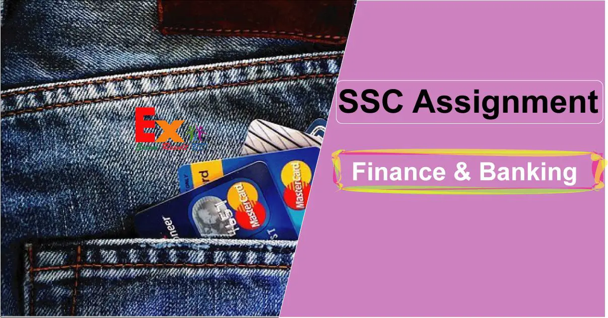 SSC Finance and Banking Assignment