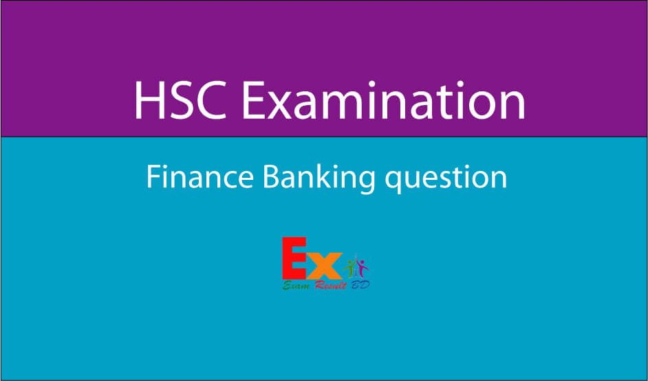 HSC Finance Banking Question Solution