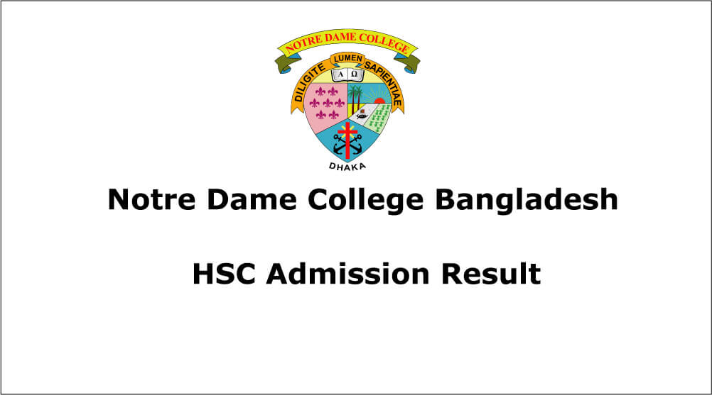 Notre Dame College Admission Result