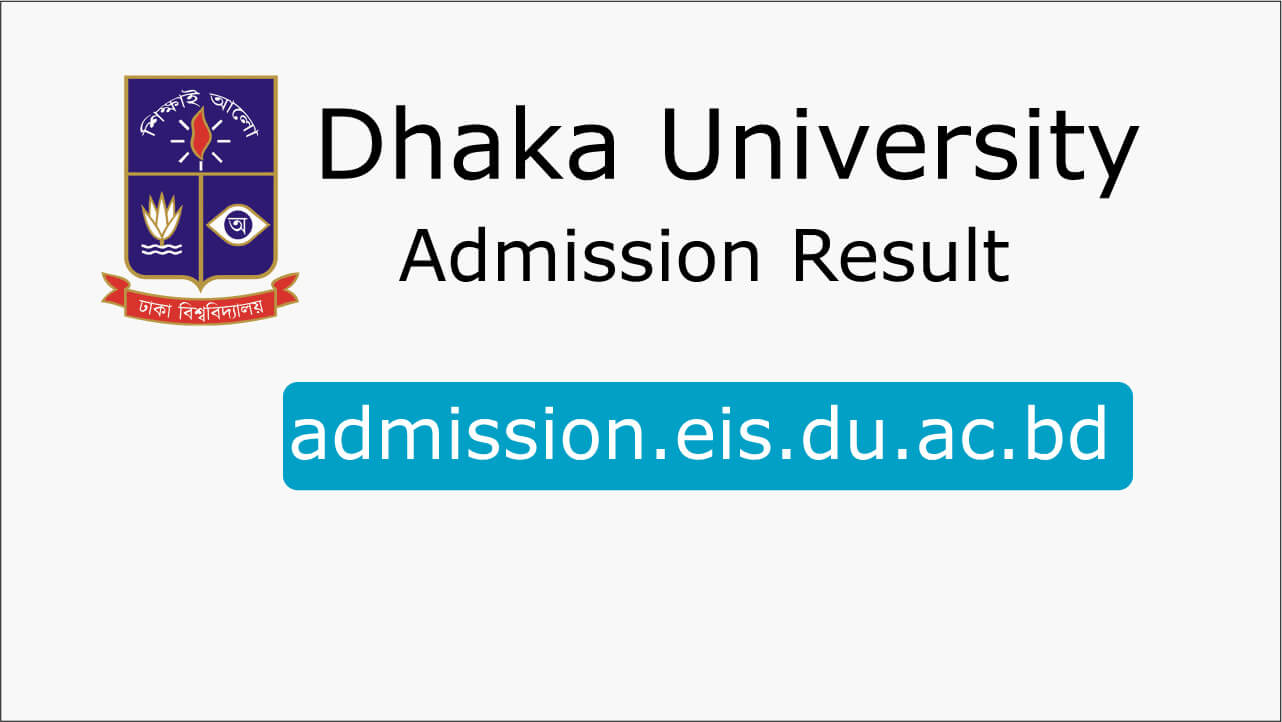 Hængsel etiket Diskret Admission eis du ac bd result 2023 | Dhaka University